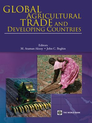 cover image of Global Agricultural Trade and Developing Countries